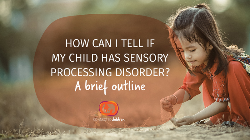 How Can I Tell If My Child Has Sensory Processing Disorder thumbnail