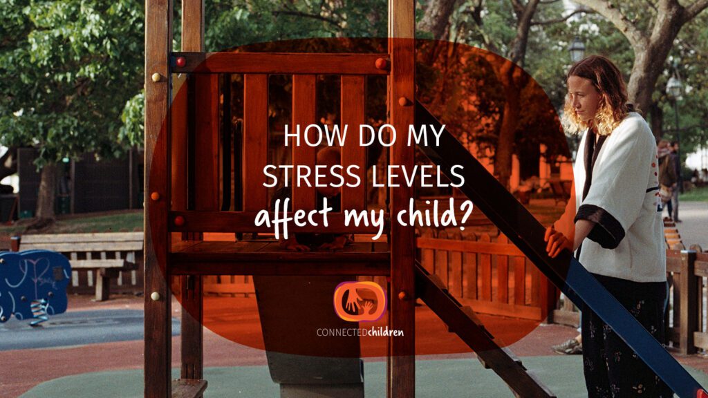 How Do My Stress Levels Affect My Child? thumbnail