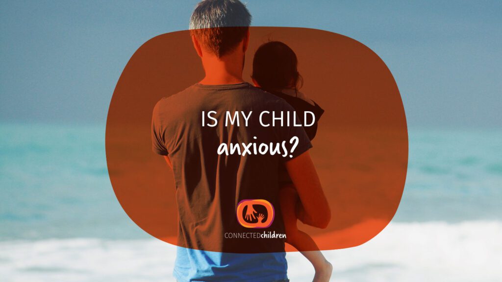 Is My Child Anxious? thumbnail