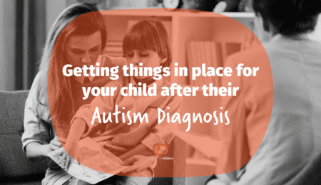 Getting things in place for your child after their diagnosis thumbnail